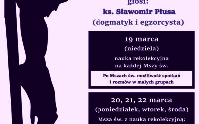 Rekolekcje Wielkopostne – 19-22.03.23